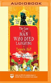 Case of the Man Who Died Laughing, The (The Vish Puri Mysteries)