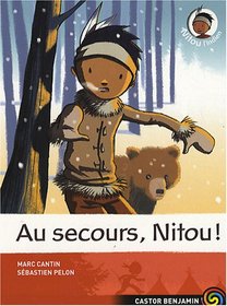 Au Secours, Nitou! (French Edition)