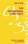 Las revoluciones 1789-1917 / The Revolutions 1789-1917 (El Libro Universitario. Materiales) (Spanish Edition)