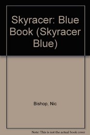 Skyracer: Blue Book (Skyracer Blue)