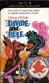 Divide and Rule (with The Stolen Dormouse) (Lancer SF Library, 72-768)