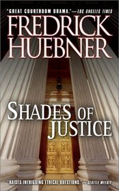Shades of Justice: A Novel