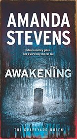 The Awakening (Graveyard Queen, Bk 6)