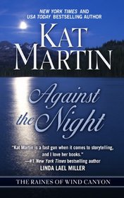 Against the Night (Raines of Wind Canyon, Bk 5) (Large Print)