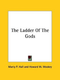 The Ladder of the Gods