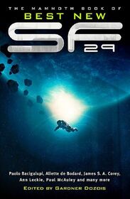 Mammoth Book of Best New SF 29 (aka The Year's Best Science Fiction: Thirty-Third Annual Collection)