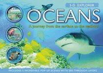 3-D Explorer: Oceans: A Journey from the Surface to the Seafloor (3D Explorers)