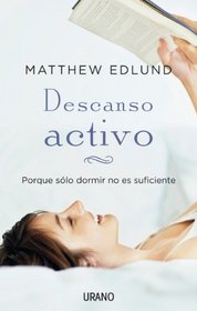 Descanso activo (Spanish Edition)