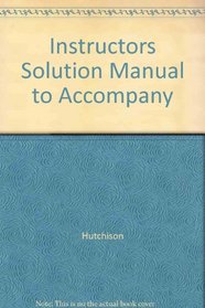 Instructors Solution Manual to Accompany