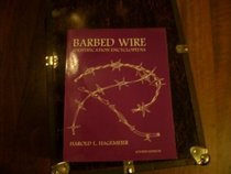 Barbed Wire: Identification Encyclopedia