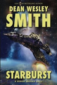Starburst: A Seeders Universe Novel (Volume 8)