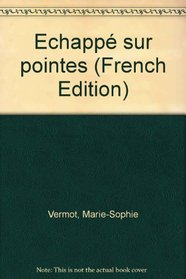 Echappe sur pointes (French)