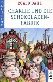 Charlie und die Schokoladenfabrik