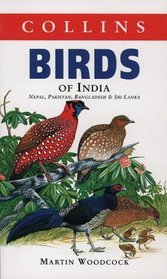 Collins Handguide to the Birds of the Indian Sub-Continent, Including India, Pakistan, Bangladesh, Sri Lanka and Nepal