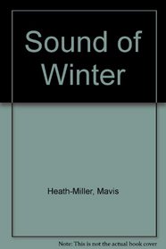 The Sound Of Winter