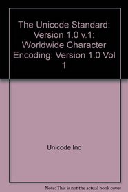 Unicode Standard: Worldwide Character Encoding, Version 1.0