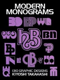 Modern Monograms: 1310 Graphic Designs (Dover Pictorial Archive Series)