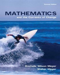 Mathematics and the Currents of Change (2nd Edition)