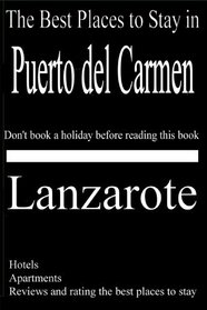 The Best Places to Stay in Puerto Del Carmen, Lanzarote - Hotels, Apartments, Holiday Homes