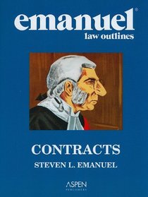 Emanuel Law Oultines: Contracts (Print + eBook Bonus Pack): Contracts Studydesk Bonus Pack (Emanuel Law Outlines)