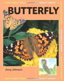 Butterfly (How Does it Grow?)