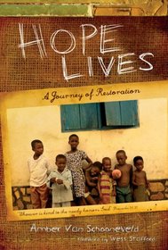 Hope Lives: A Journey of Restoration