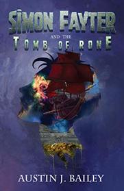 Simon Fayter and the Tomb of Rone