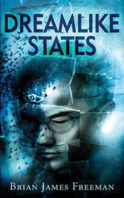 Dreamlike States (BJF Short Story Series)