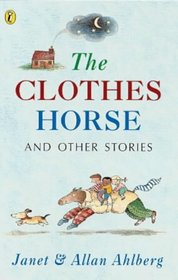 The Clothes Horse and Other Stories