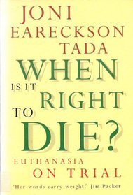 When is it Right to Die?: Euthanasia on Trial