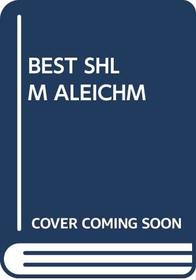 The Best of Sholom Aleichem