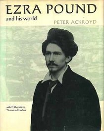 Ezra Pound and his world
