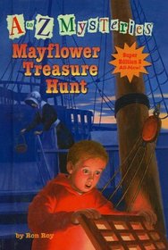 Mayflower Treasure Hunt (A to Z Mysteries Super Edition)