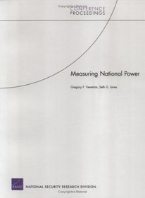 Measuring National Power (National Security Research Division Conference Proceedings)