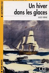 Un Hiver Dans Les Glaces Book (Level 1) (French Edition)