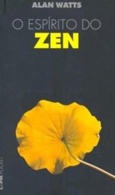Espirito do Zen, O