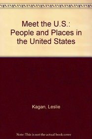 Meet the U.S.: People and Places in the U.S.