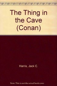 The Thing in the Cave (Conan)