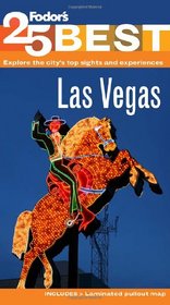 Fodor's Las Vegas' 25 Best (Full-color Travel Guide)