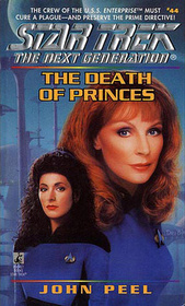 The Death of Princes (Star Trek: The Next Generation, Bk 44)