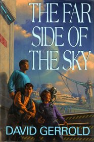 The Far Side of the Sky: Jumping off the Planet ; Bouncing off the Moon ; Leaping to the Stars