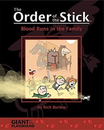 Blood Runs in the Family (Order of the Stick, Vol 5)