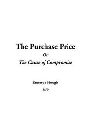 The'purchase Price Or The Cause Of Compromise