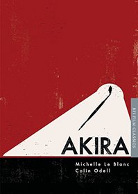 Akira (BFI Film Classics)