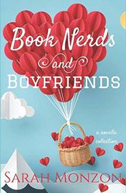 Book Nerds and Boyfriends (a Novella Collection)