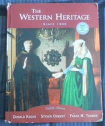 The Western Heritage: Since 1300 School Binding