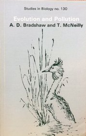 Evolution and pollution (The Institute of Biology's studies in biology)