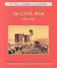 The Civil War: 1860-1865 (Drama of American History)