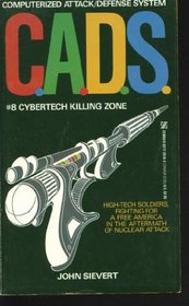 Cybertech Killing Zone (Cads, No 8)