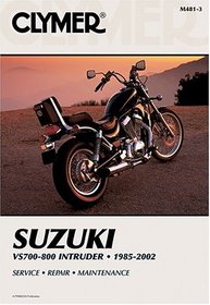 Clymer Suzuki Vs700-800 Intruder: 1985-2002 (Clymer Motorcycle Repair)